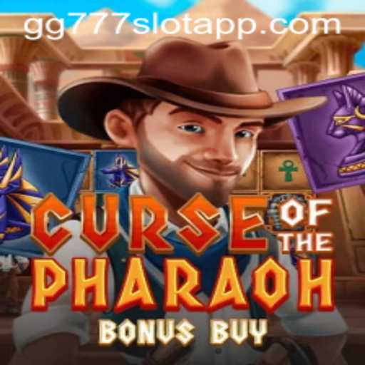Explore the Mysteries of CurseofthePharaohBonusBuy in GG777 Slot App