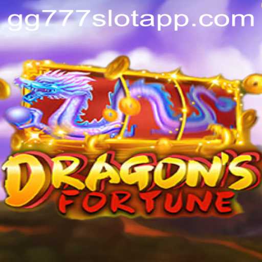DragonFortune: Exploring the New Horizon in the 'gg777 slot app'