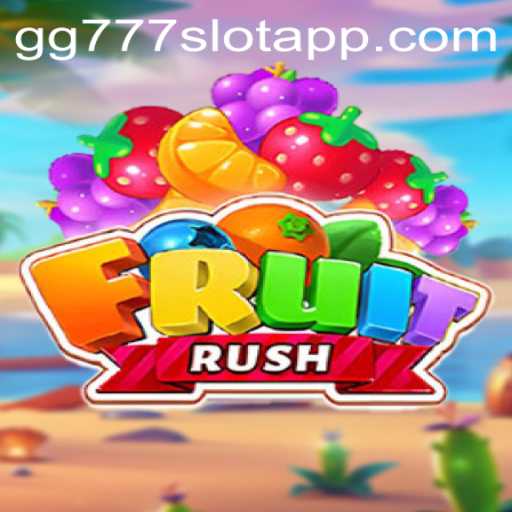 Unraveling the Excitement of FruitRush on gg777 Slot App