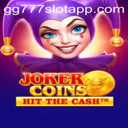 JokerCoins: Dive into the World of Digital Slots with GG777 Slot App