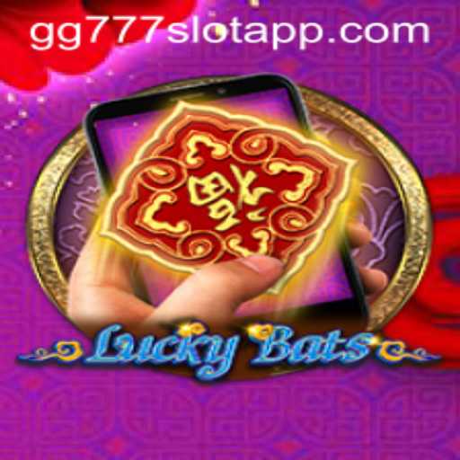 Exploring the Thrills of LuckyBatsM and the gg777 Slot App