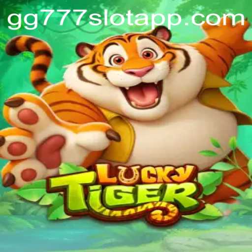 Exploring the Excitement of LuckyTiger and the gg777 Slot App