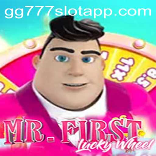 Dive into the Exciting World of MrFirstLuckyWheel and Discover the GG777 Slot App