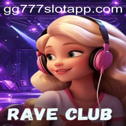 Exploring the World of RaveClub - An Intriguing Gaming Experience
