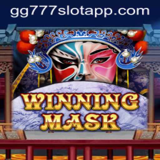 Unveiling the Thrills of WinningMask: Dive into the Exciting World of GG777 Slot App