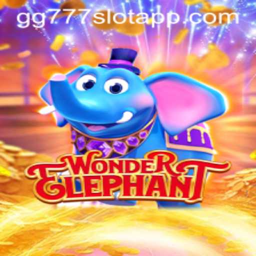 Exploring the Intriguing World of WonderElephant and the gg777 Slot App